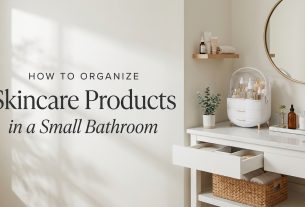 How to Organize Skincare Products in a Small Bathroom